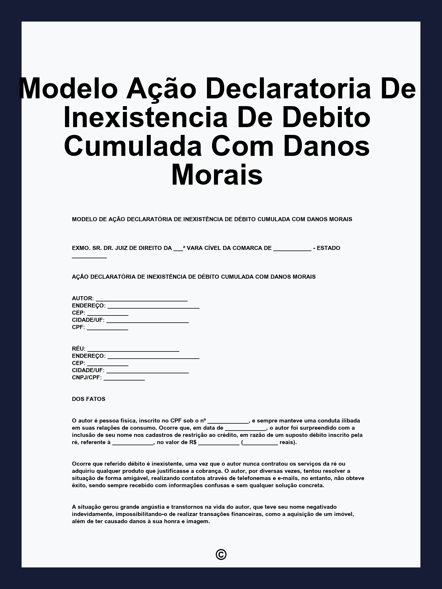 Modelo Ação Declaratoria De Inexistencia De Debito Cumulada Com Danos Morais