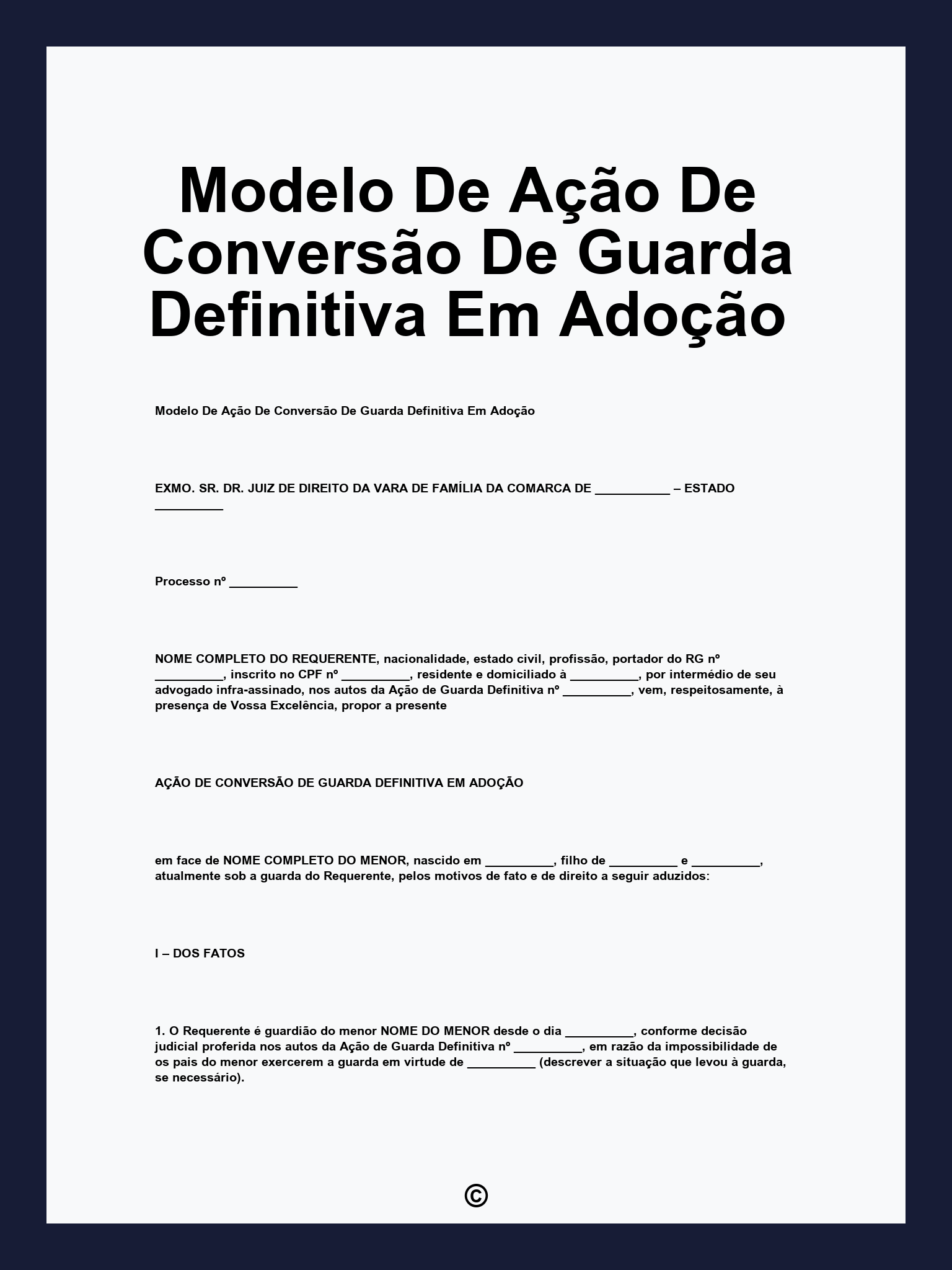Modelo De Ação De Conversão De Guarda Definitiva Em Adoção