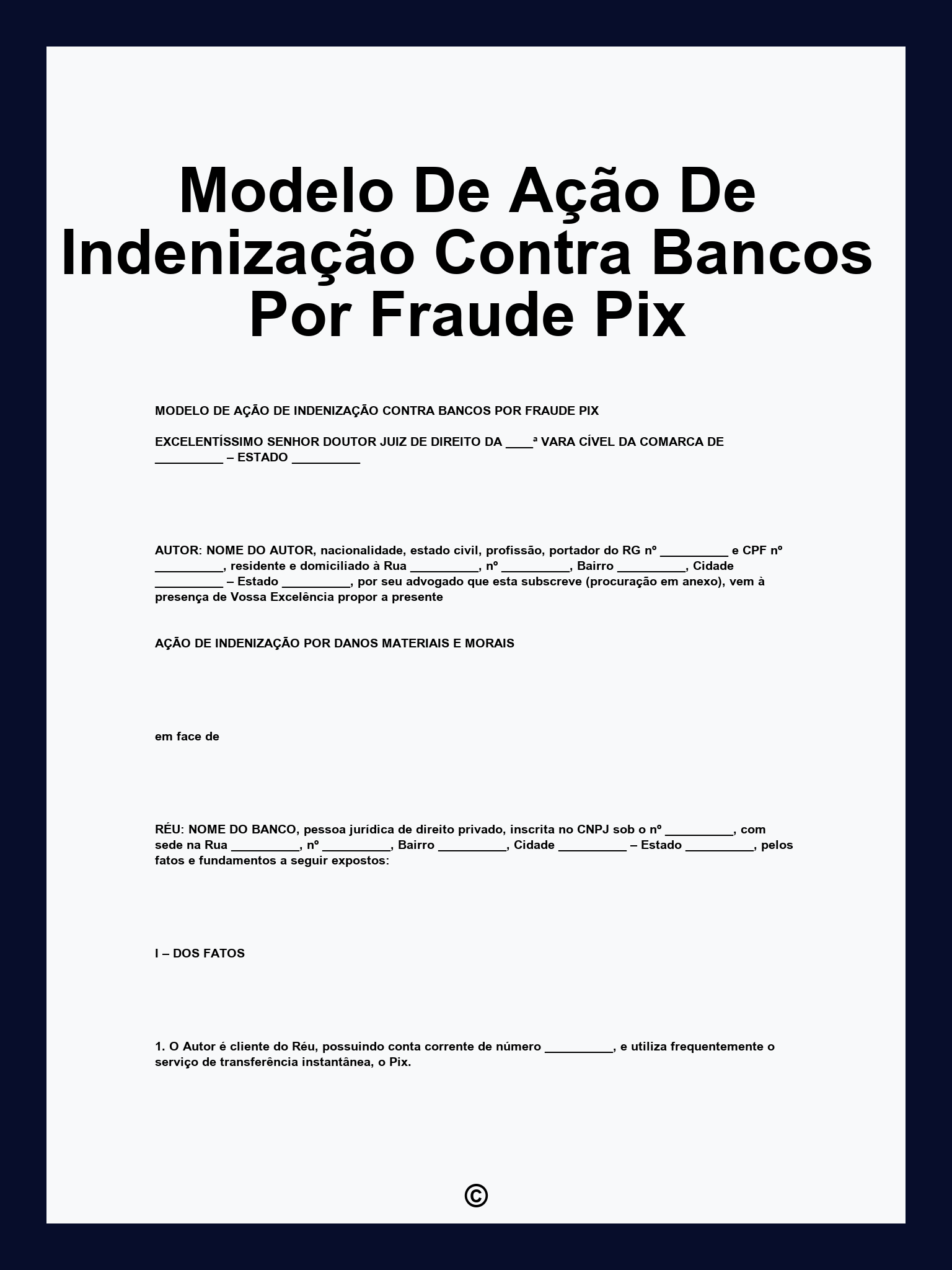 Modelo De Ação De Indenização Contra Bancos Por Fraude Pix