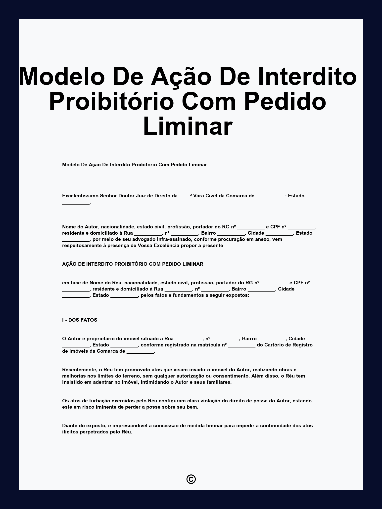 Modelo De Ação De Interdito Proibitório Com Pedido Liminar