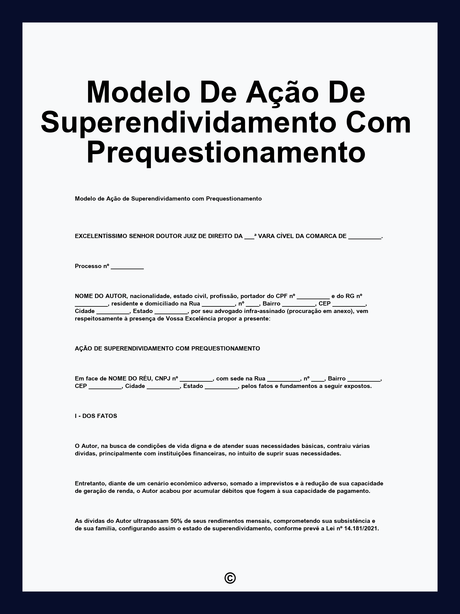 Modelo De Ação De Superendividamento Com Prequestionamento