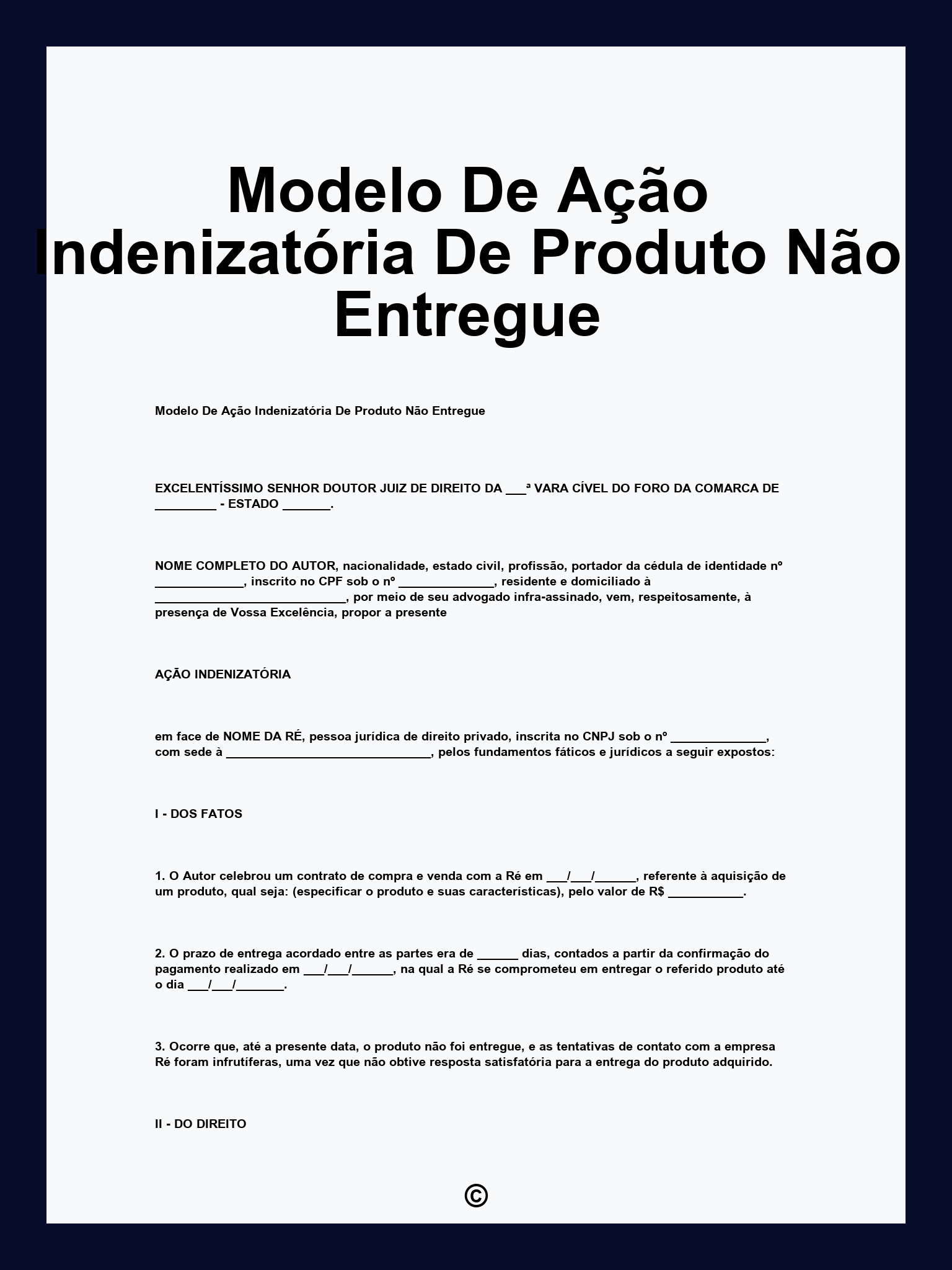 Modelo De Ação Indenizatória De Produto Não Entregue
